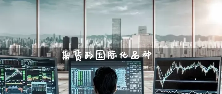 期货里的工业品种(期货中工业品有哪些)_财经直播室_第1张_期货投资网 期货里的工业品种(期货中工业品有哪些)_https://www.cqckcrrc.com_财经直播室_第1张
